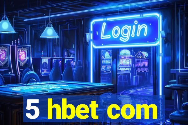 5 hbet com